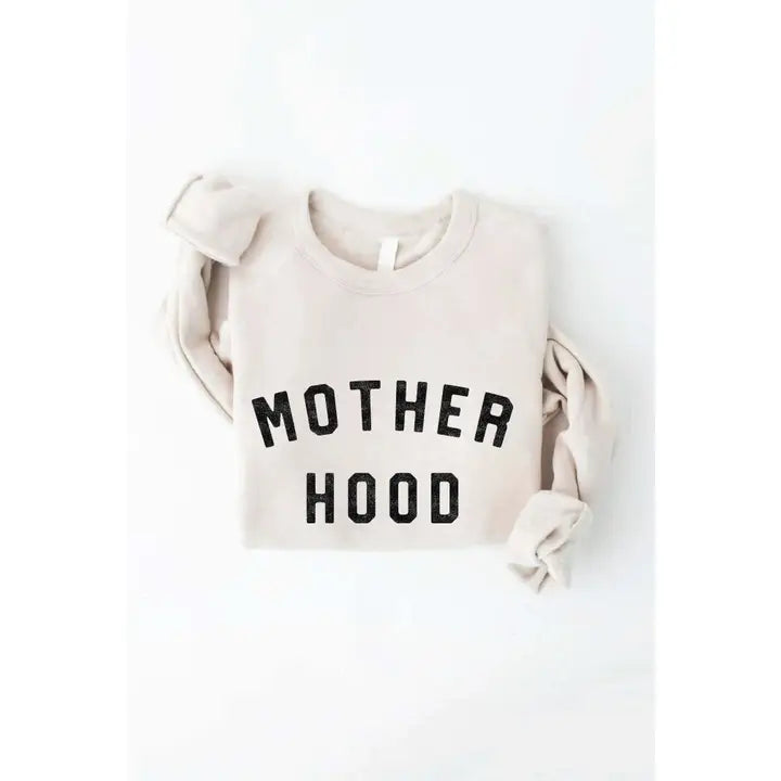 Mother Hood Graphic Sweatshirt