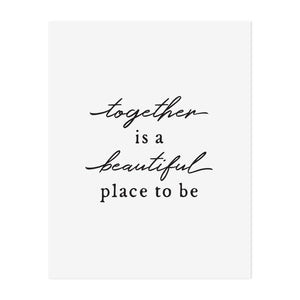 Together is a Beautiful Place Anastasia Co. Art Print